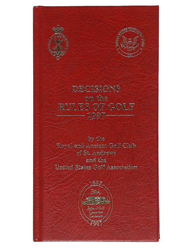 Decisions on the Rules of Golf 1997 - Tietokirjat ja oppaat - 10105556153 - 0