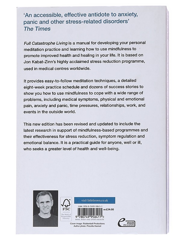 Full catastrophe living : how to cope with stress, pain, and illness using minfullness meditation - Jon Kabat-Zinn - Romaanit ja novellit - 10105556166 - 1