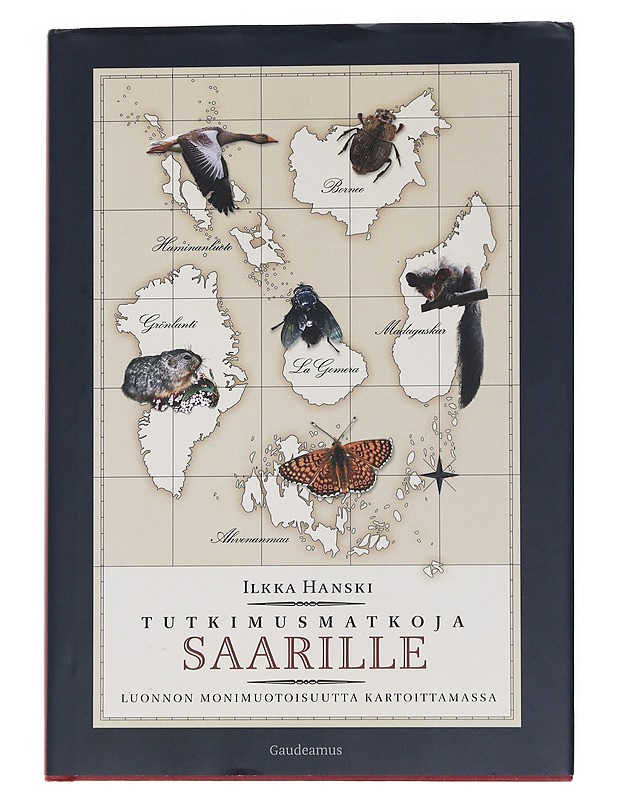 Tutkimusmatkoja saarille / luonnon monimuotoisuutta kartoittamassa - Hanski, Ilkka - Kirja lahjaksi - 10105556180 - 0