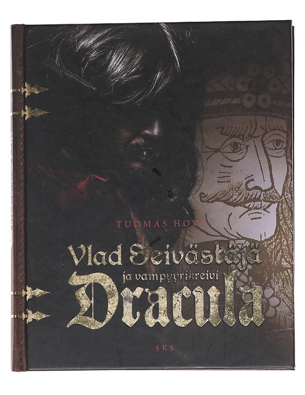 Vlad Seivästäjä ja vampyyrikreivi Dracula - Tuomas Hovi - Elämäkerrat ja muistelmat - 10105556176 - 0