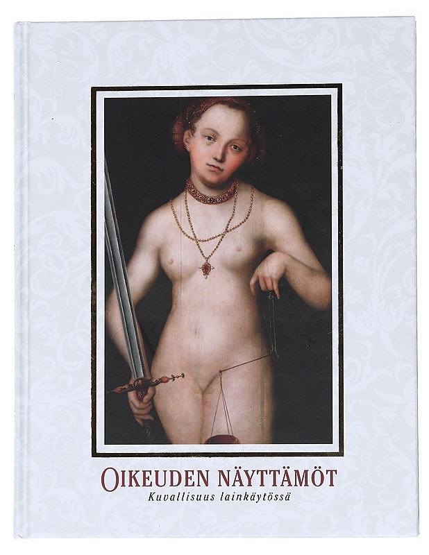 Oikeuden näyttämöt - Virpi Harju - Historiakirjat - 10105556190 - 0