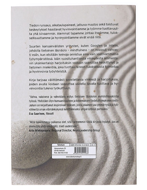 Mindfulness työssä : tietoinen läsnäolo vapauttaa onnistumaan - Antti-Juhani Wihuri - Tietokirjat ja oppaat - 10105556197 - 1