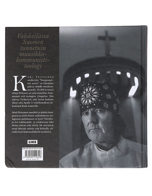 Kari Peitsamo : rokkari & saarnamies - Lahdenmäki, Ari - Elämäkerrat ja muistelmat - 10105556202 - 1