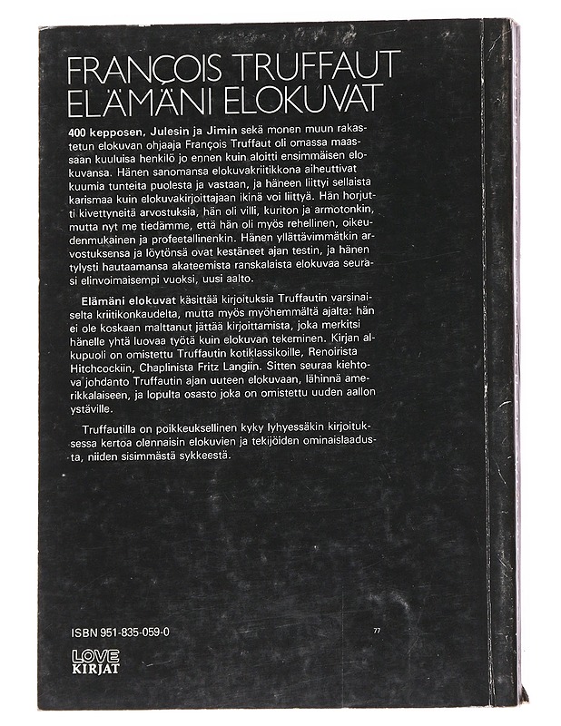 Elämäni elokuvat - Truffaut, Francois - Musiikki- ja elokuvakirjat - 10105556198 - 1
