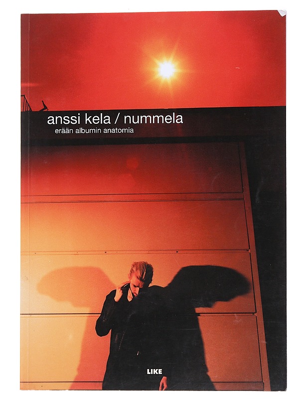 Nummela: erään albumin anatomia - Anssi Kela - Musiikki- ja elokuvakirjat - 10105556227 - 0