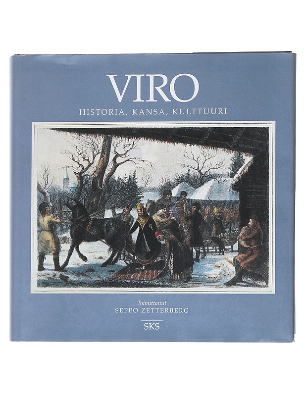 Viro : Historia, kansa, kulttuuri - Zetterberg, Seppo - Historiakirjat - 10105556256 - 0