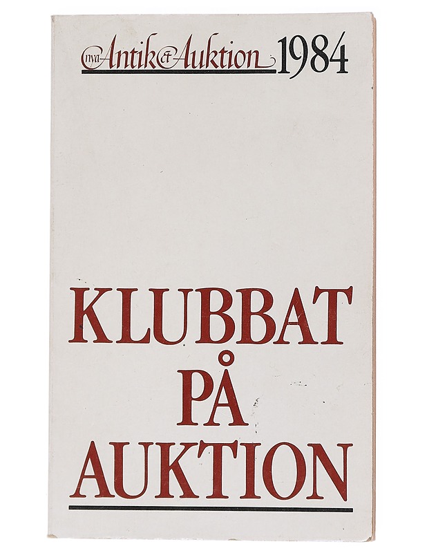 Klubbat på auktion 1984  - Harrastekirjat - 10105556278 - 0