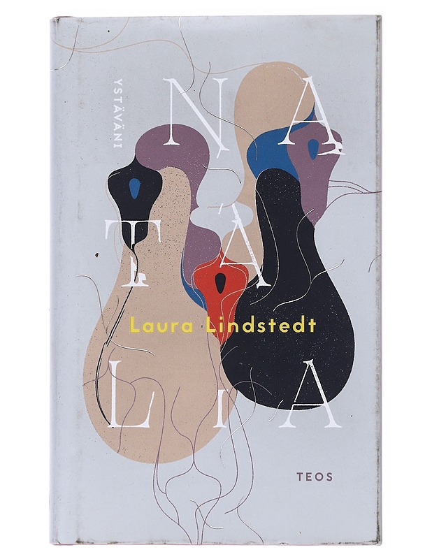 Ystäväni Natalia - Laura Lindstedt - Romaanit ja novellit - 10105556281 - 0