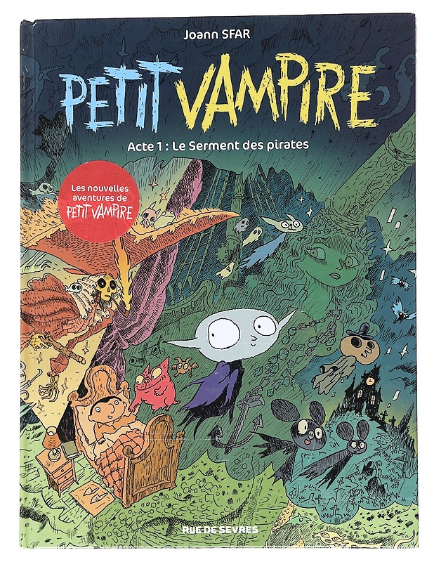Little Vampire. Act 1, The Pirates' Oath - Sfar, Joann - Sarjakuvat - 10105556351 - 0