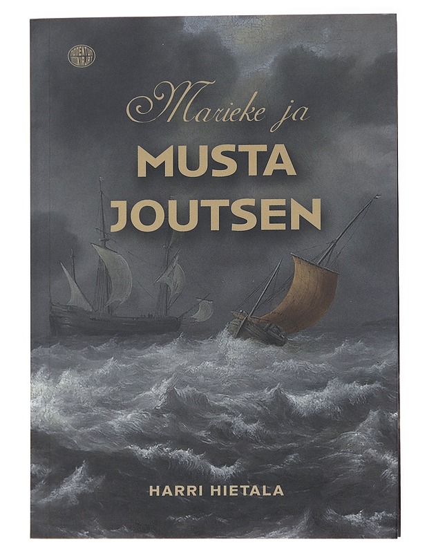 Marieke ja Musta Joutsen - Harri Hietala - Romaanit ja novellit - 10105556362 - 0
