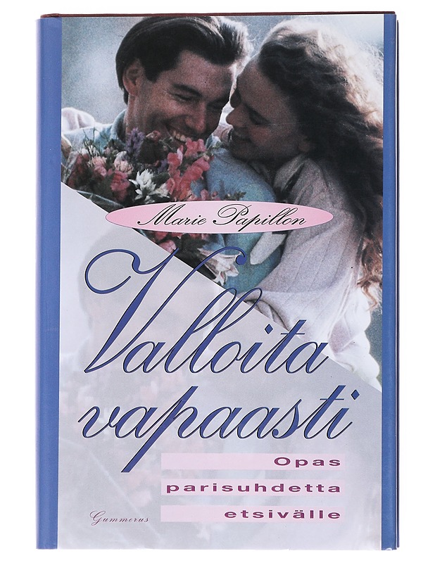 Valloita vapaasti - Papillon, Marie - Tietokirjat ja oppaat - 10105556366 - 0