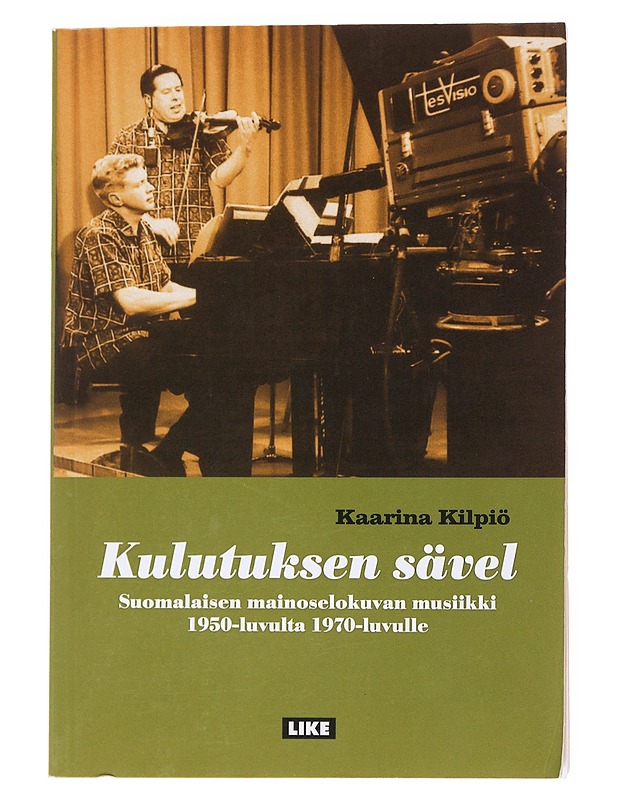 Kulutuksen sävel - Kaarina Kilpiö - Tietokirjat ja oppaat - 10105556442 - 0