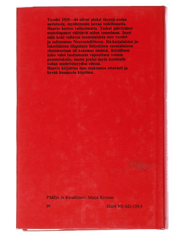 Ajalla vaaran, vaivan - Jaakko Haavio - Elämäkerrat ja muistelmat - 10105556445 - 1