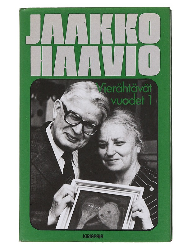 Vierähtävät vuodet. 1, 1945-1959 - Jaakko Haavio - Elämäkerrat ja muistelmat - 10105556468 - 0