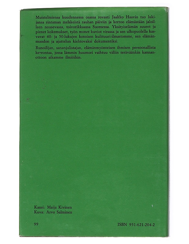 Vierähtävät vuodet. 1, 1945-1959 - Jaakko Haavio - Elämäkerrat ja muistelmat - 10105556468 - 1