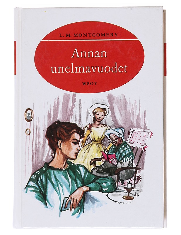 Annan unelmavuodet - Montgomery - Nuorten kirjat - 10105556478 - 0