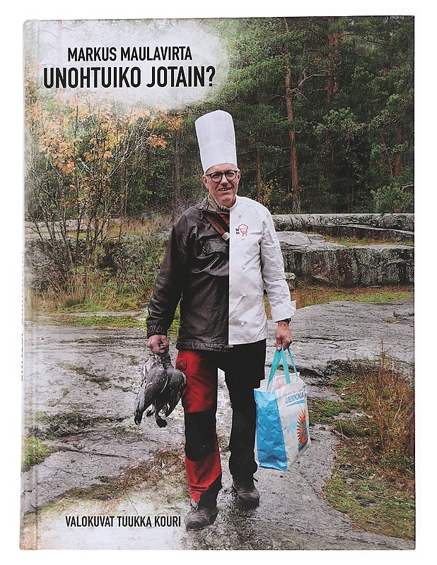 Unohtuiko jotain? - Markus Maulavirta - Ruokakirjat - 10105556548 - 0