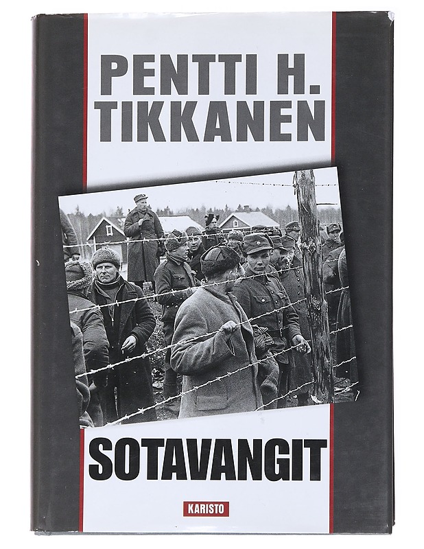 Sotavangit - Pentti H. Tikkanen - Elämäkerrat ja muistelmat - 10105556617 - 0