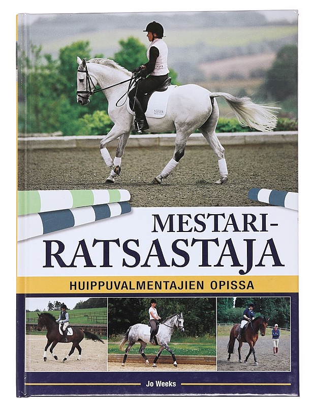 Mestariratsastaja - Jo Weeks - Tietokirjat ja oppaat - 10105556663 - 0
