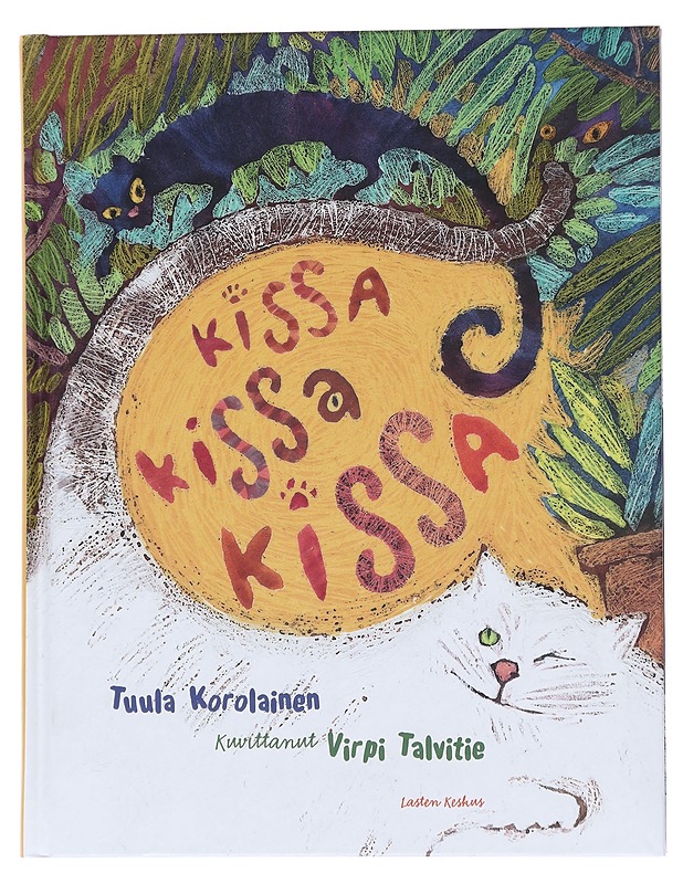 Kissa kissa kissa - Korolainen, Tuula - Lastenkirjat - 10105556690 - 0