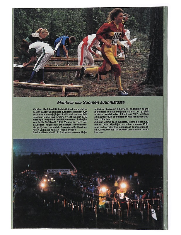 Jukolan viestin tarina 1949-1988 : Venlojen juoksu 1951-1977 : Venlojen viesti 1978-1988 - Matti Salmenkylä - Historiakirjat - 10105556706 - 1