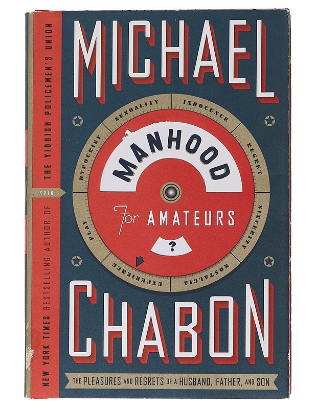 Manhood for amateurs - Chabon, Michael - Tietokirjat - 10105556708 - 0