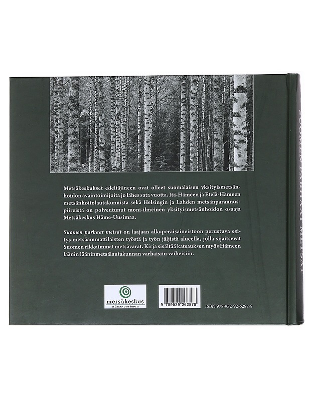 Suomen parhaat metsät : Metsäkeskus Häme-Uusimaa ja sitä edeltäneet metsäorganisaatiot 1919-2009 - Sulevi Riukulehto - Historiakirjat - 10105556711 - 1