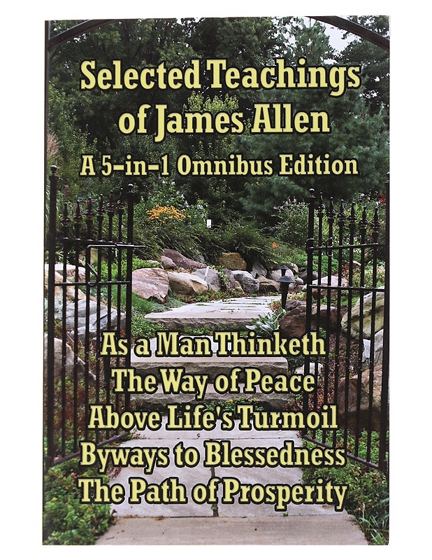 Selected Teachings of James Allen - Allen, James - Tietokirjat - 10105556721 - 0