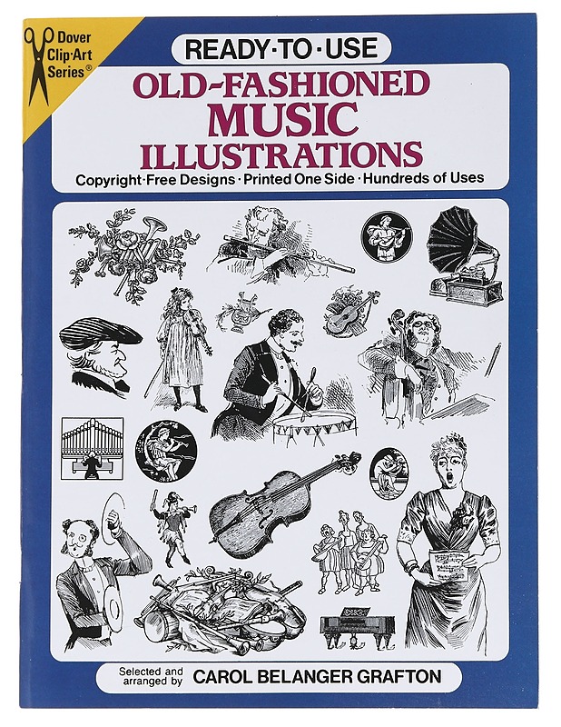 Ready-to-use old-fashioned music illustrations - Carol Belanger Grafton - Harrastekirjat - 10105556729 - 0