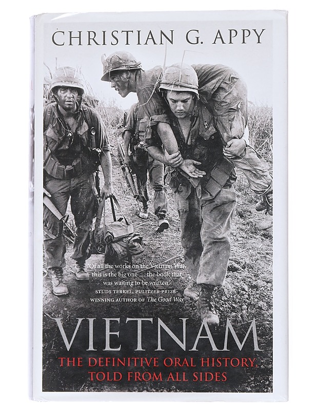 Vietnam : The Definitive Oral History Told from All Sides - Christian G. Appy - Elämäkerrat ja muistelmat - 10105556731 - 0