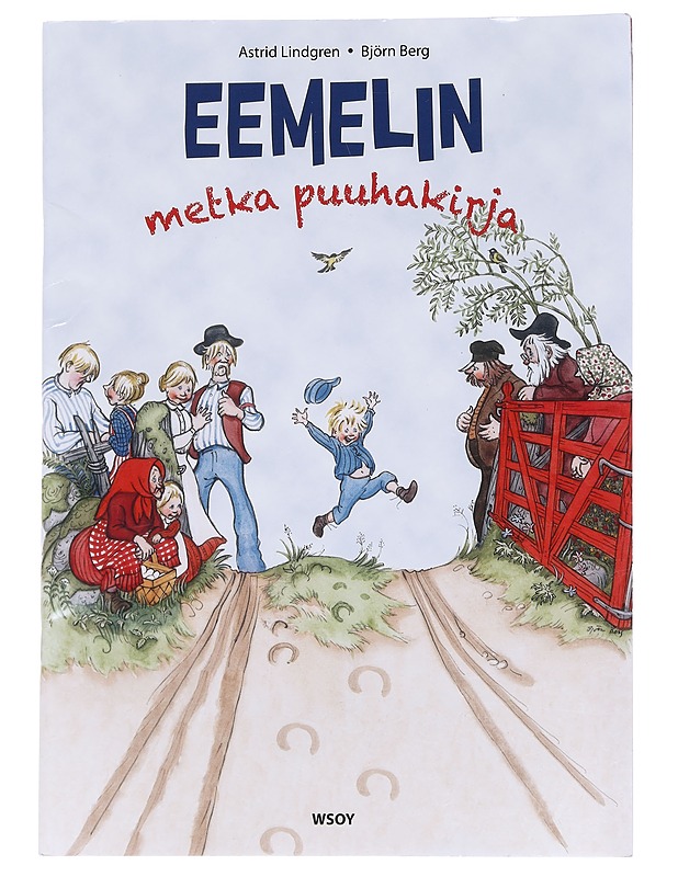 Eemelin metka puuhakirja - Astrid Lindgren - Lastenkirjat - 10105556738 - 0