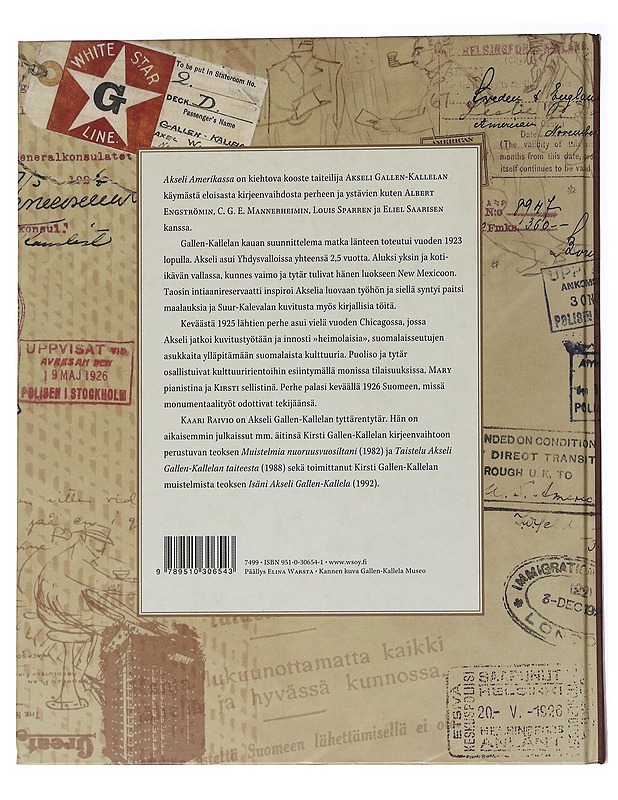 Akseli Amerikassa: Akseli ja Mary Gallen-Kallelan kirjeenvaihtoa vuosilta 1915-1931 - Raivio, Kaari - Elämäkerrat ja muistelmat - 10105556767 - 1