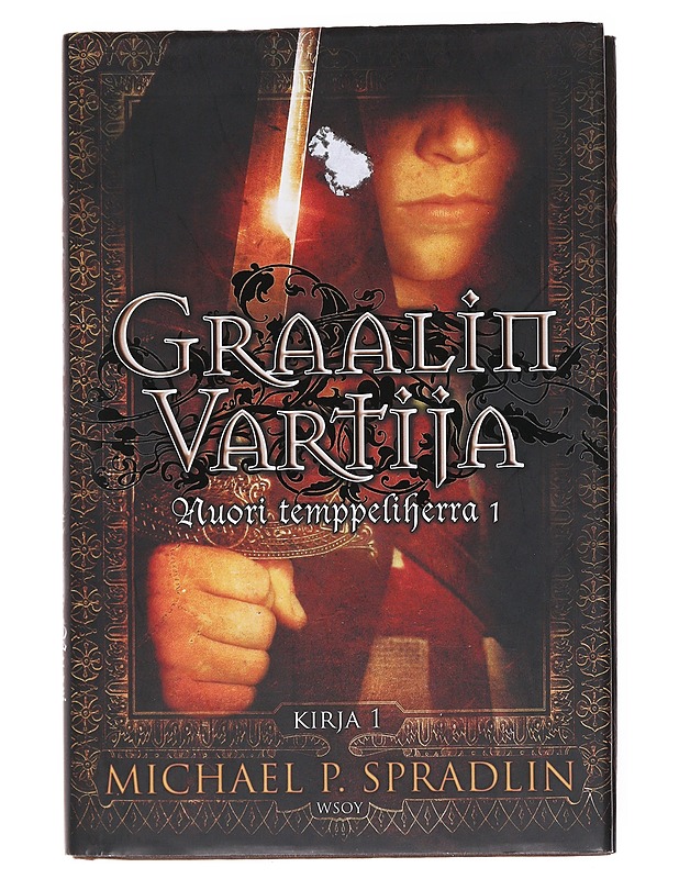 Graalin vartija - Spradlin, Michael P. - Romaanit ja novellit - 10105556791 - 0