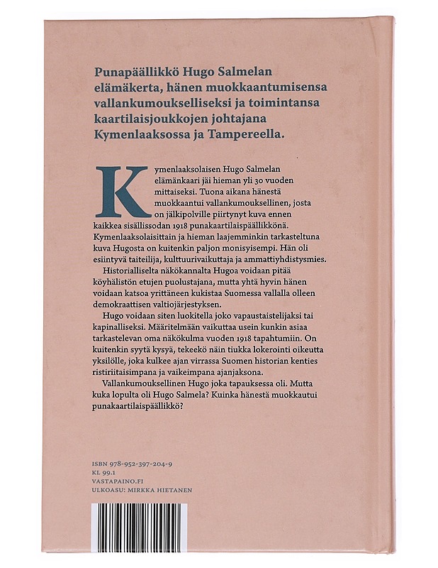 Hugo Salmela: Vallankumouksen Sanansaattaja - Tuomas Hoppu - Historiakirjat - 10105556833 - 1