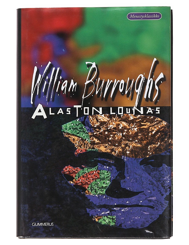Alaston lounas - Burroughs, William S. - Romaanit ja novellit - 10105556854 - 0