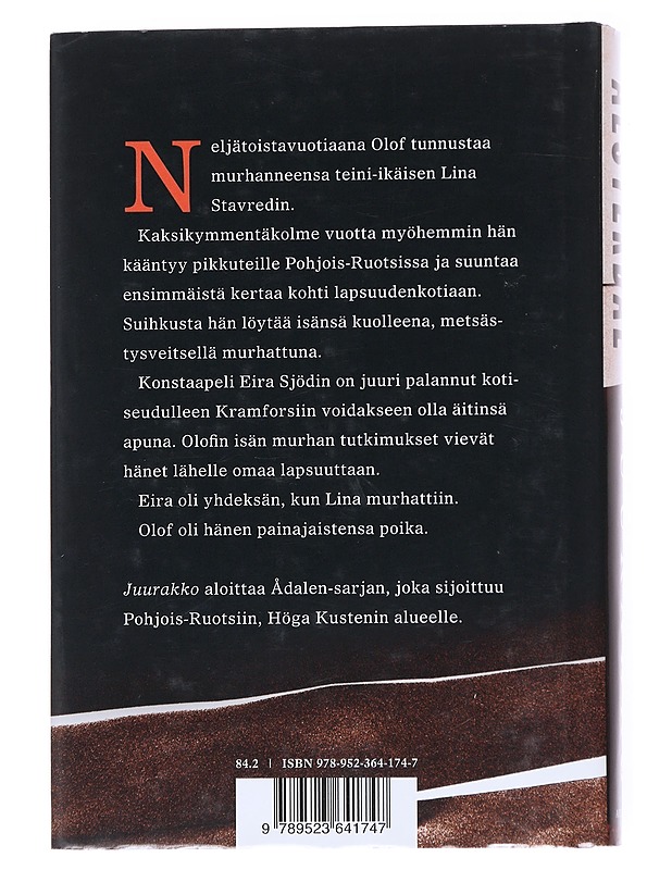 Juurakko -Tove Alsterdal - Jännitys ja dekkarit - 10105556891 - 1