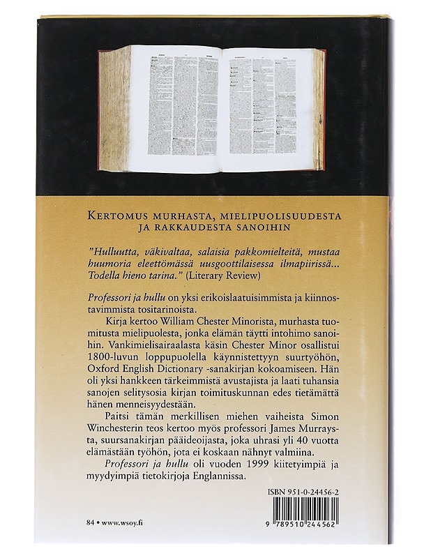 Professori ja hullu : kertomus murhasta, mielisairaudesta ja Oxford English Dictionaryn synnystä - Winchester, Simon - Elämäkerrat ja muistelmat - 10105556894 - 1