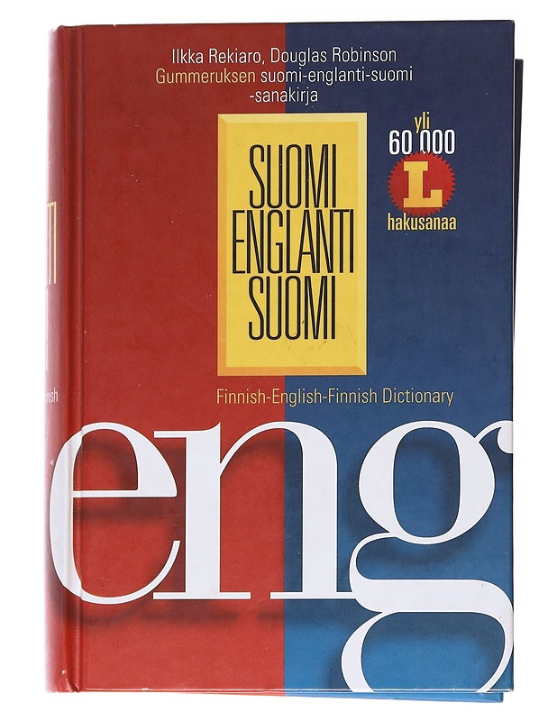 Suomi-englanti-suomi : Gummeruksen suomi-englanti-suomi -sanakirja = Finnish-English-Finnish dictionary - Rekiaro, Ilkka - Tietokirjat ja oppaat - 10105556900 - 0