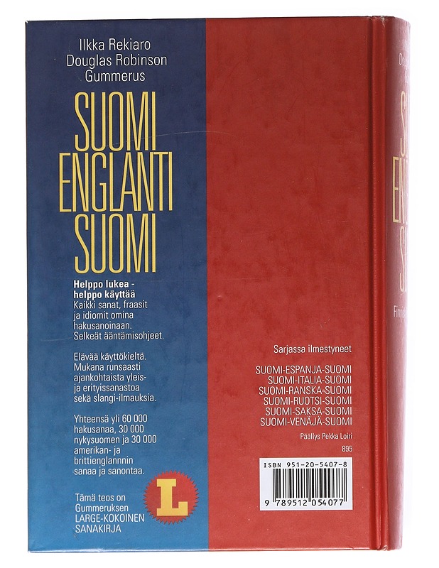 Suomi-englanti-suomi : Gummeruksen suomi-englanti-suomi -sanakirja = Finnish-English-Finnish dictionary - Rekiaro, Ilkka - Tietokirjat ja oppaat - 10105556900 - 1