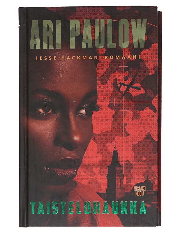 Taisteluhaukka : Jesse Hackman -romaani - Ari Paulow - Jännitys ja dekkarit - 10105556946 - 0
