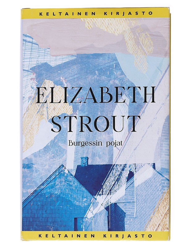 Burgessin pojat - Elizabeth Strout - Romaanit ja novellit - 10105556967 - 0