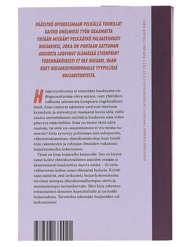 Huijareiden vallankumous : huijarisyndrooman yhteiskunnallisilla juurilla - Lehtinen, Sanni - Tietokirjat ja oppaat - 10105556977 - 1