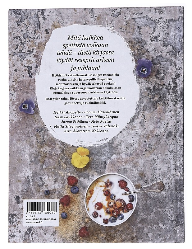 Speltillä luonnollisesti parempaa - Kaipainen, Kari - Ruokakirjat - 10105556991 - 1