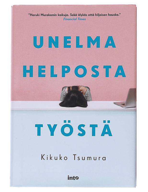 Unelma helposta työstä - Tsumura, Kikuko - Romaanit ja novellit - 10105557083 - 0