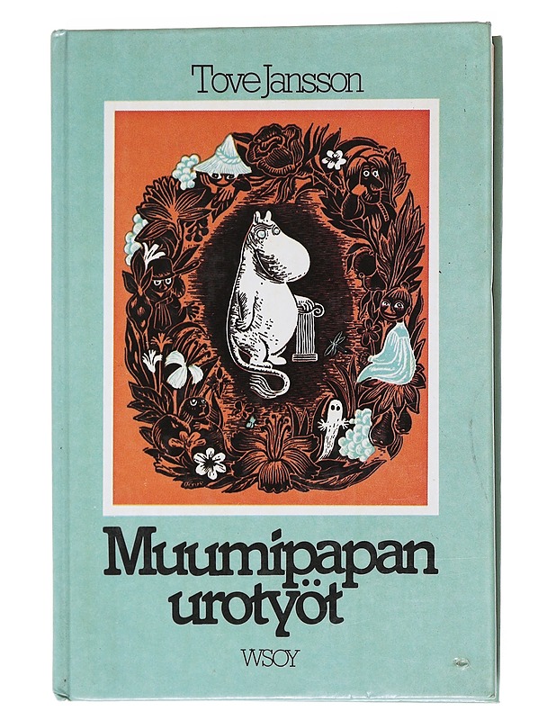Muumipapan urotyöt - Jansson, Tove - Lastenkirjat - 10105557089 - 0