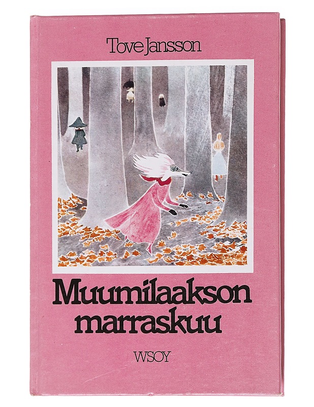 Muumilaakson marraskuu - Jansson, Tove - Lastenkirjat - 10105557095 - 0