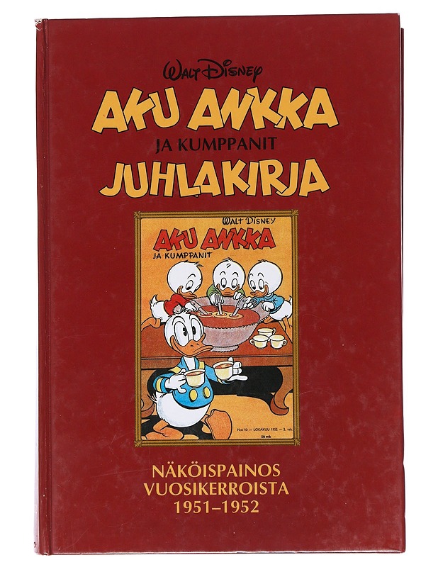 Aku Ankka ja kumppanit : näköispainos vuosikerroista 1951-1952 - Disney, Walt - Sarjakuvat - 10105557141 - 0