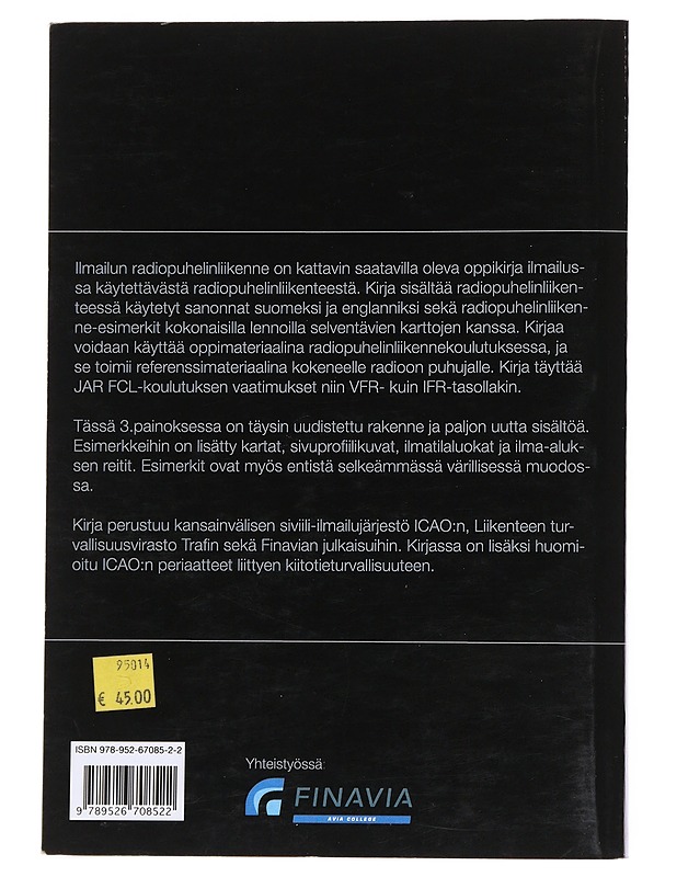 Ilmailun radiopuhelinliikenne - Kilpeläinen, Juha - Tietokirjat ja oppaat - 10105557145 - 1