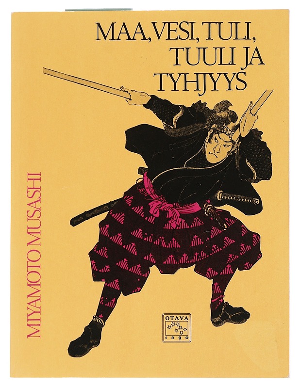 Maa, vesi, tuli, tuuli ja tyhjyys - Musashi, Miyamoto - Tietokirjat ja oppaat - 10105557151 - 0