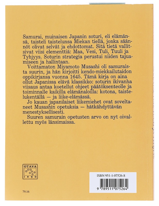 Maa, vesi, tuli, tuuli ja tyhjyys - Musashi, Miyamoto - Tietokirjat ja oppaat - 10105557151 - 1